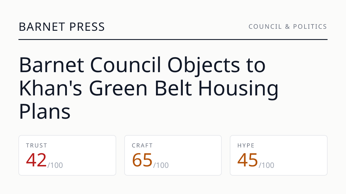 Barnet Council Objects to Khan's Green Belt Housing Plans