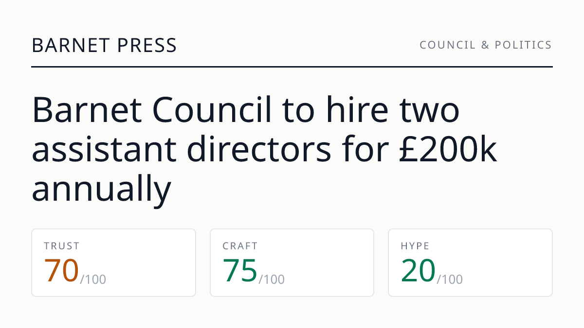 Barnet Council to hire two assistant directors for £200k annually