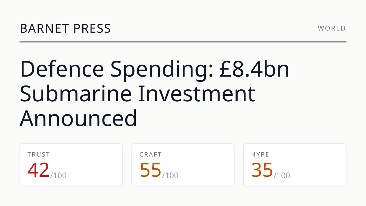 Defence Spending: £8.4bn Submarine Investment Announced