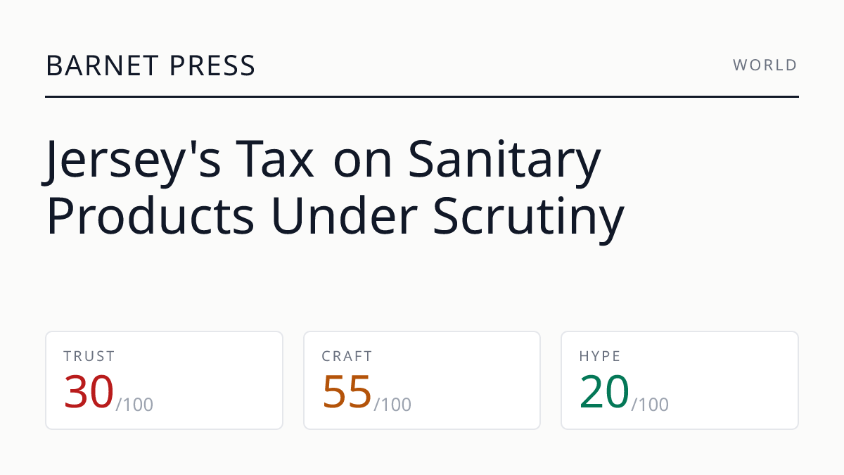 Jersey's Tax on Sanitary Products Under Scrutiny