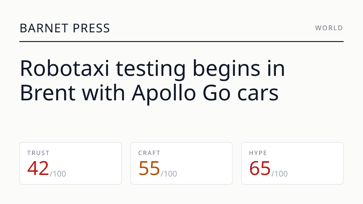 Robotaxi testing begins in Brent with Apollo Go cars