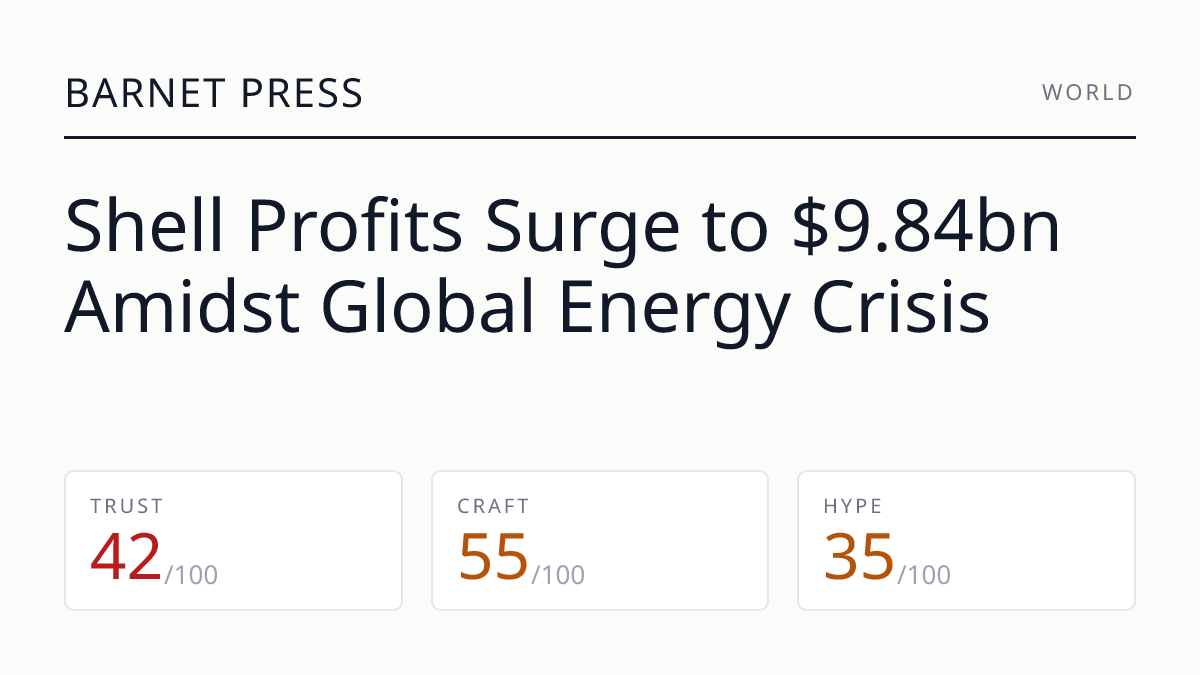 Shell Profits Surge to $9.84bn Amidst Global Energy Crisis