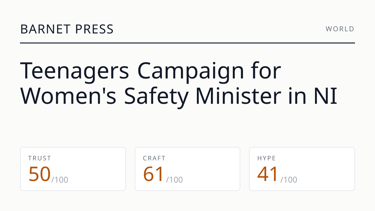 Teenagers Campaign for Women's Safety Minister in NI