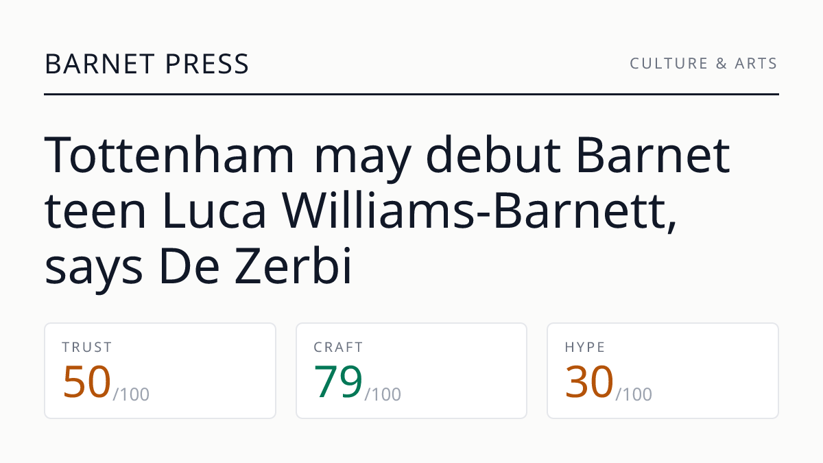 Tottenham may debut Barnet teen Luca Williams-Barnett, says De Zerbi